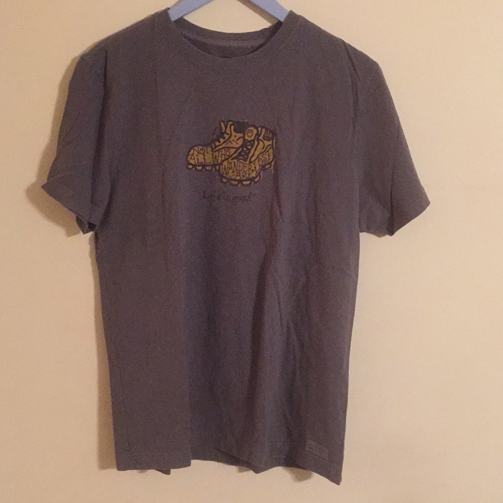 Gray Life Is Good t-shirt